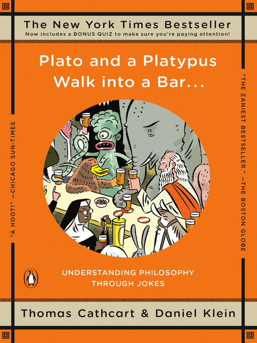 Title details for Plato and a Platypus Walk Into a Bar... by Thomas Cathcart - Wait list